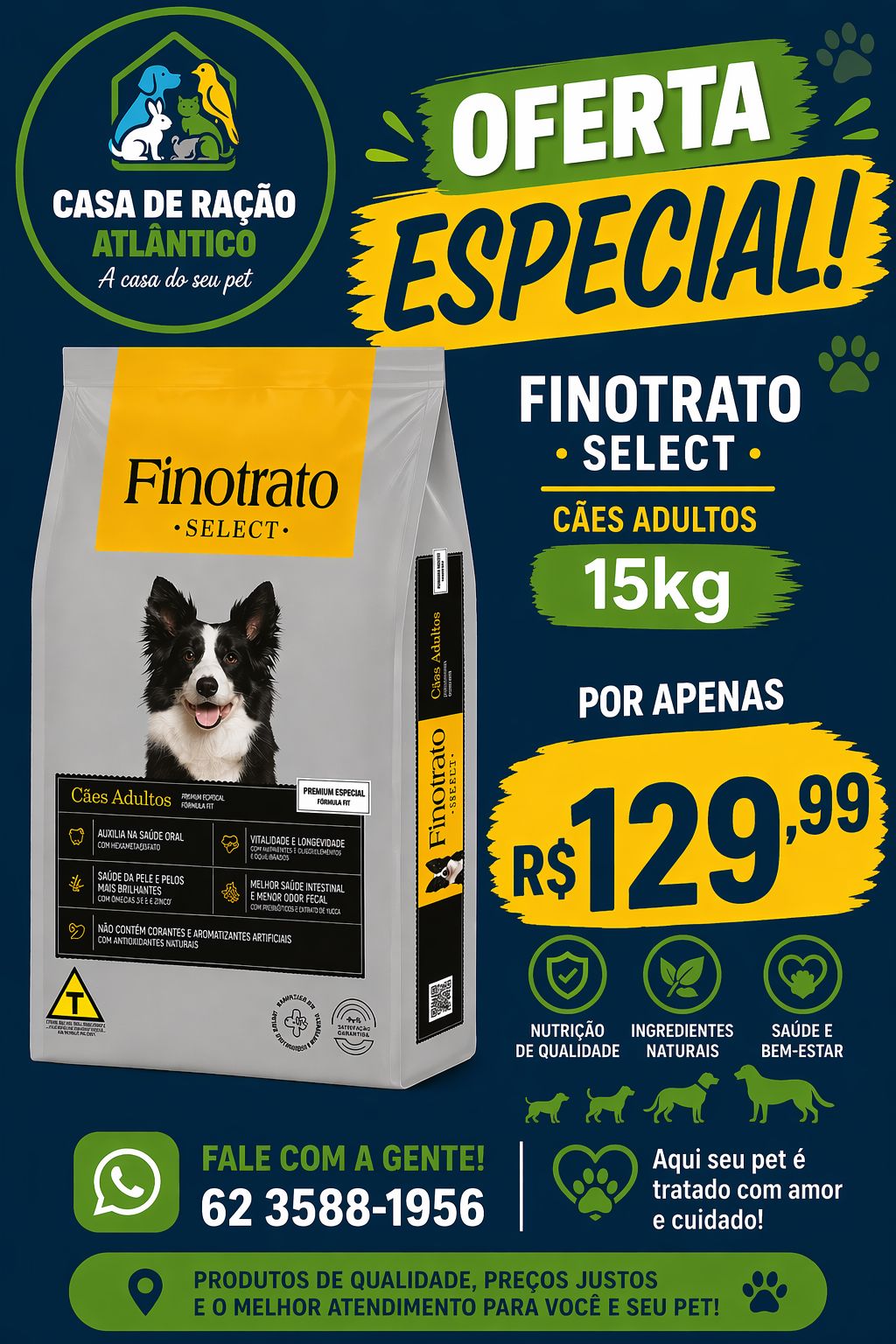 Promoção - Casa de Ração Atlântico em Goiânia